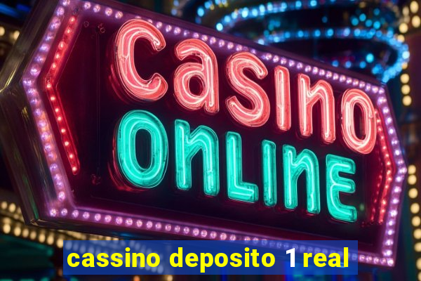 cassino deposito 1 real